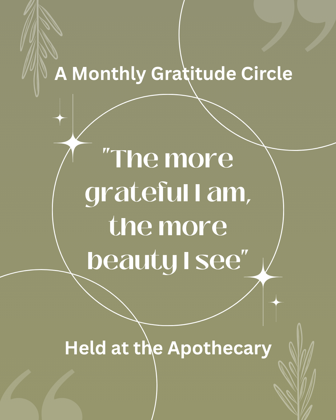 The Gratitude Circle - A Monthly Gathering